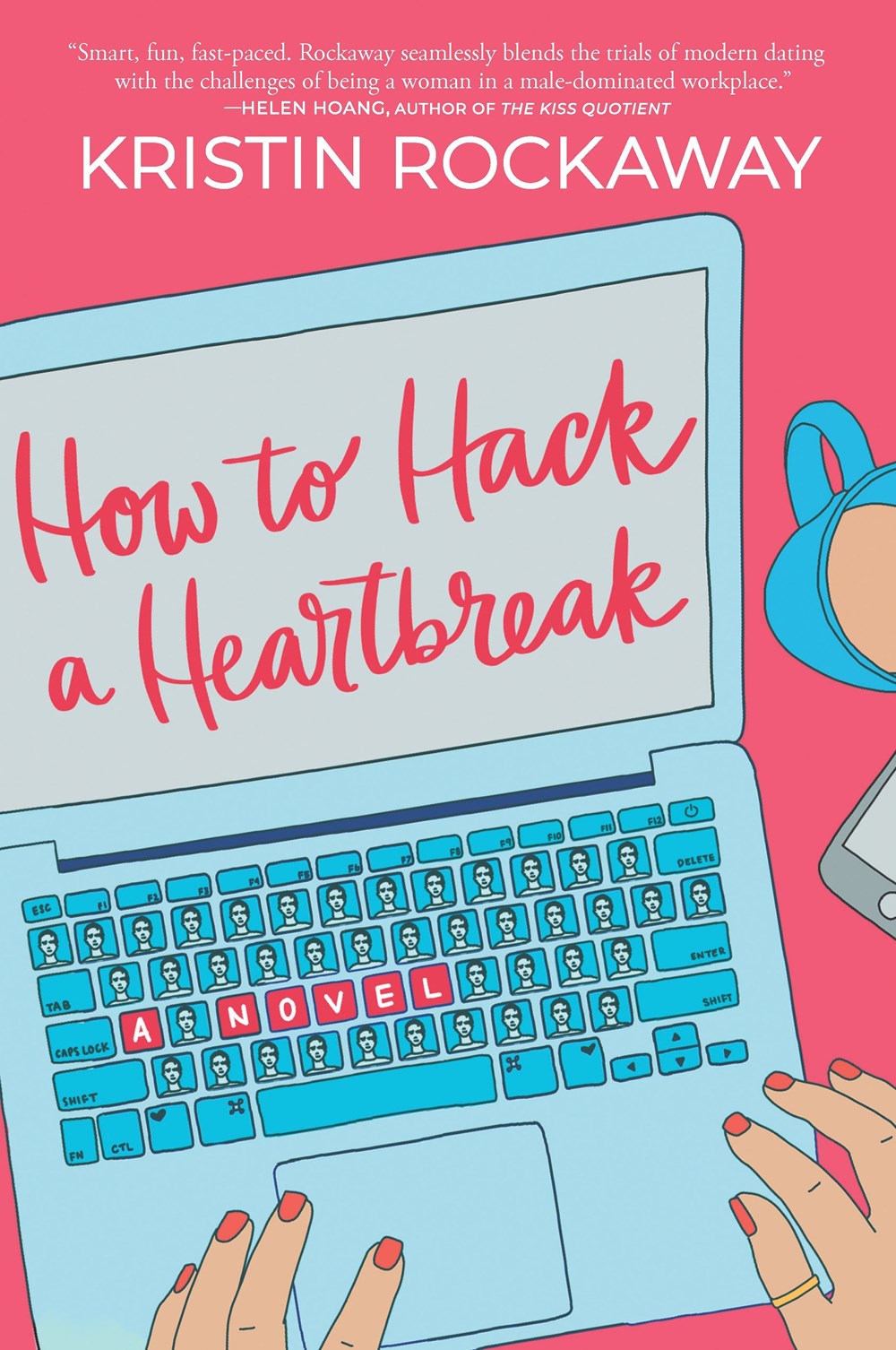 How to Hack a Heartbreak cover